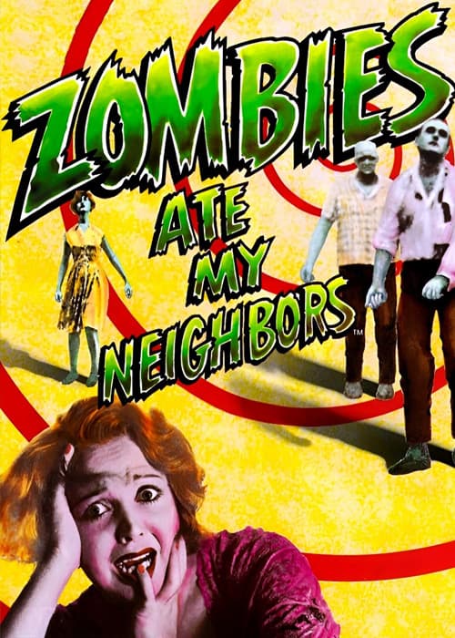 Zombies Ate My Neighbors